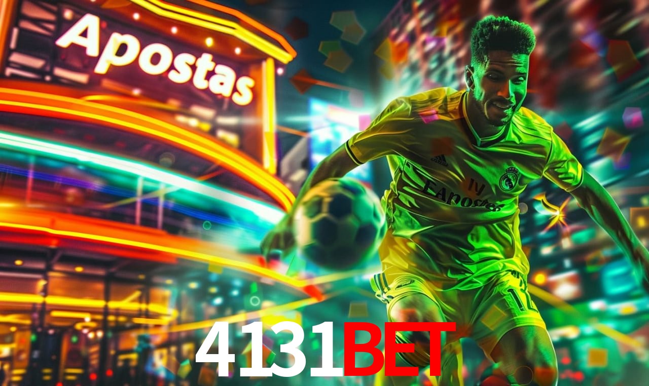 Apostas Esportivas na 4131bet: Um Guia Completo